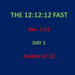 The 12:12:12 Fast, Day 1